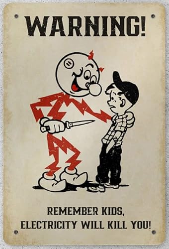 Xiddxu Recuerda niños Electricity Will Kill You Warning Vintage Metal Tin Sign Retro Iron Painting - Cartel de placa para el hogar, café, cueva,