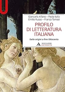 Profilo di letteratura italiana. Dalle origini a fine Ottocento