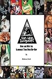 Hip Hop Illuminati: How and Why the Illuminati Took Over Hip Hop (Volume 1)