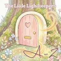 The Little Lightkeepers A-Z 176407162X Book Cover