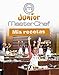 MasterChef. Mis recetas (Masterchef Junior)