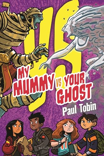 Cover of My Mummy Vs Your Ghost