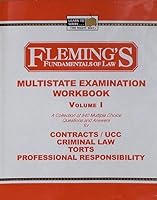 Multistate Examination Workbook Volume I [Contracts,Ucc,Criminal Law,Torts,Professional Responsibility] 1932440836 Book Cover