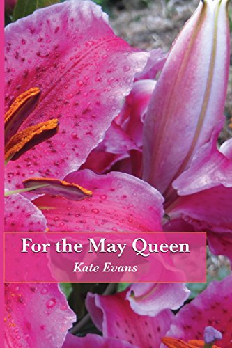 For the May Queen 069235977X Book Cover
