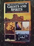 The Encyclopedia of Ghosts and Spirits