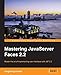 Mastering JavaServer Faces 2.2