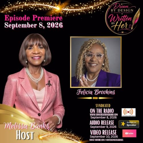 Author Felicia Brookins stops by Written by Her with host Melissa Banks