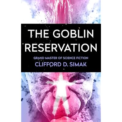 The Goblin Reservation
