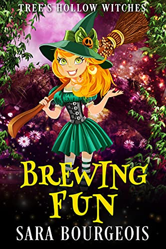 Brewing Fun (Tree's Hollow Witches Book 4)
