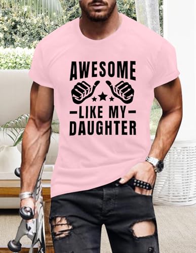 Image of Awesome Like My Daughter Shirt: Dad Shirts Men Fathers Day Tshirt Dad Birthday Gift Short Sleeve Tee Top