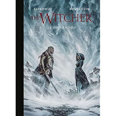 L'Univers du Sorceleur (Witcher) : The Witcher illustr&eacute; : Le Dernier Voeu