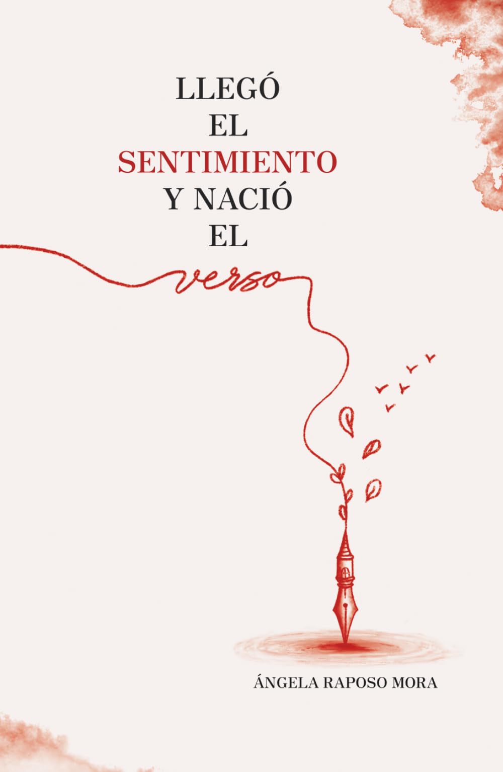 Llegó el sentimiento y nació el verso
