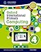Oxford International Primary Computing: Student Book 4