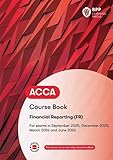 ACCA Financial Reporting: Course Book