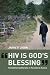 "HIV is God's Blessing": Rehabilitating Morality in Neoliberal Russia
