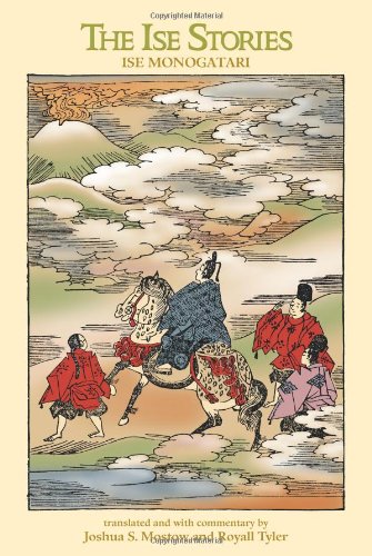 The Ise Stories: Ise Monogatari