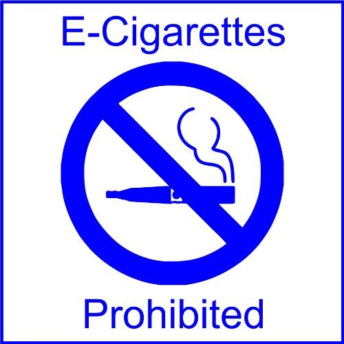 E-Cigarettes Prohibited Sign | 6 x 6 | White/Blue