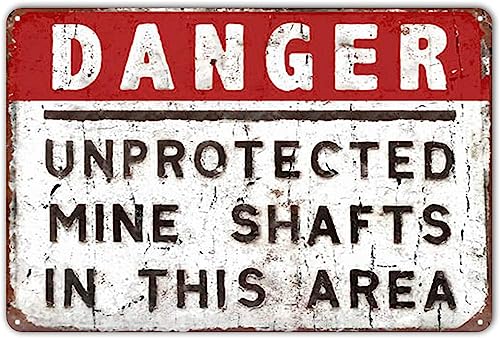 Danger Unprotected Mine Shafts In This Area�A���~�j�E���u���L�Ŕ��^���E�H�[���A�[�g�f�R���[�V�����A�C�A���y�C���e�B���O�������O�z�[���f�R���[�V�������[���h�A�A�N�Z�T���[�|�X�^�[�V�z�j���M�t�g5.5�C���`x8�C��