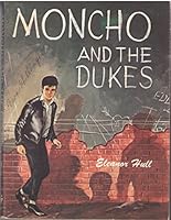 Moncho and the dukes B0007ELX82 Book Cover