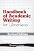Handbook of Academic Writing for Librarians REVISED EDITION