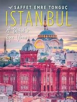 Istanbul A Bird’s Eye View (Hardcover) 6254490056 Book Cover