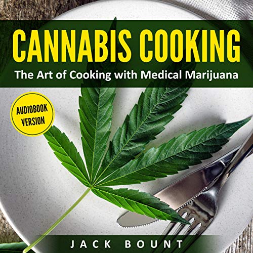 Cannabis Cooking