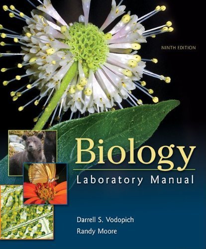 Biology Laboratory Manual 9th Edition( Spiral-bound ) by Vodopich, Darrell; Moore, Randy published by McGraw-Hill Science/Engineering/Math