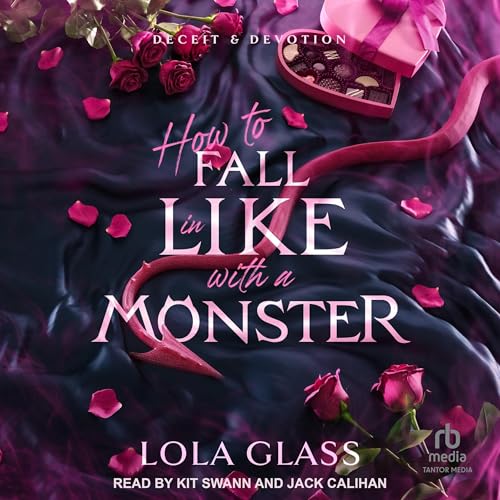 How to Fall in Like with a Monster by Lola Glass episode artwork