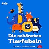 Die schönsten Tierfabeln