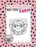 Valentine's Day Farm Animals Coloring Book B0CSS27F2N Book Cover