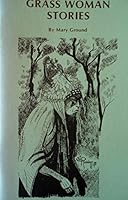 Grass Woman stories B0006CYXP0 Book Cover