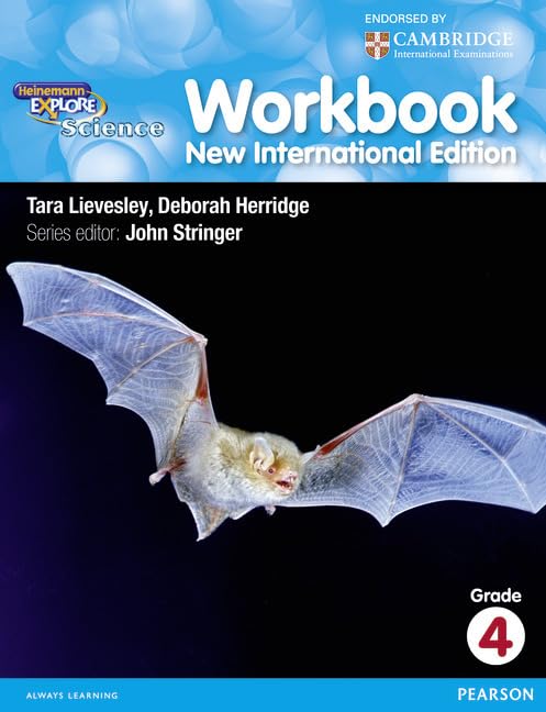Heinemann Explore Science Workbook (Cambridge International Examinations) for Grade 4 by Pearson