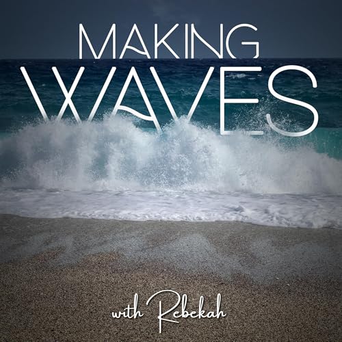 Making Waves with Rebekah cover art