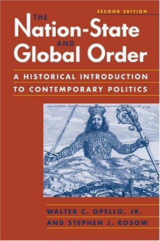 The Nation-State and Global Order: A Historical Introduction