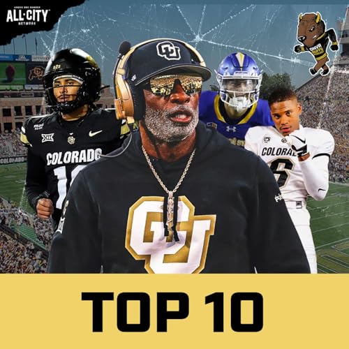 Ranking Coach Prime & Colorado&rsquo;s most IMPORTANT players for 2026 Podcast By  cover art