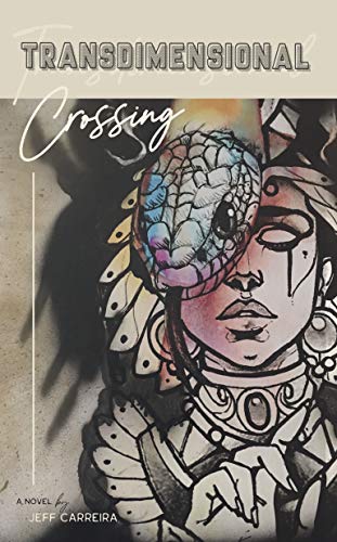 Transdimensional Crossing (Transdimensional Fiction)