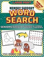 Large Print Memory Support Word Search For Seniors, Dementia Patients, Alzheimer's Patients and Stroke Patients: You Guess The Words To Find! Extra ... Of Letters, 500 Commonly Used Words To Guess B0C6NZF8T2 Book Cover