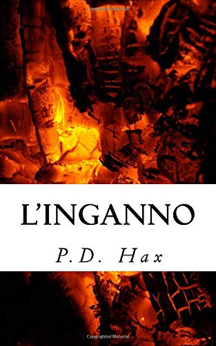 L'inganno: Volume 1 L'inganno: Volume 1