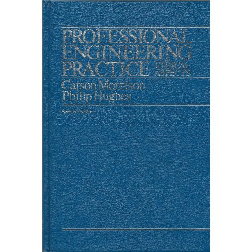  Professional Engineering Practice: Ethical Aspects
