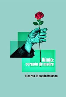 Aínda: corazón de madre