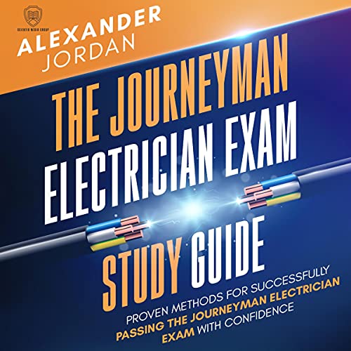 Journeyman Electrician Exam Prep 2021 Version The Perfect