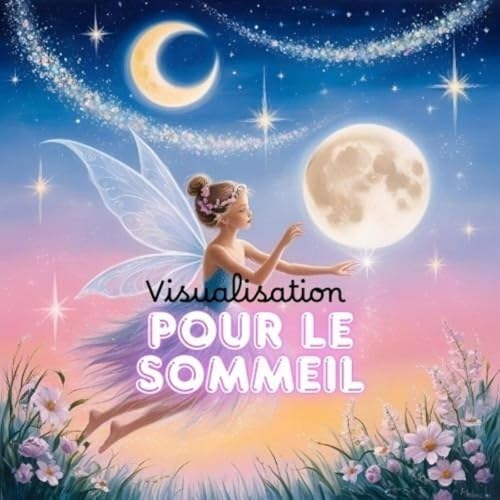 Visualisation positive avant de dormir