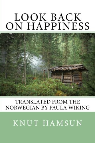Look Back on Happiness 1542325501 Book Cover