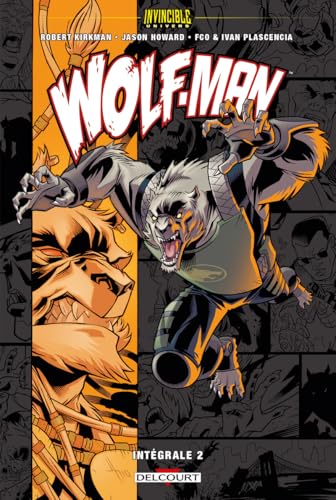 Invincible univers wolfman,02 - Kellee Riley - Delcourt - cartonné - Comics