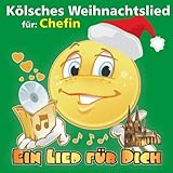  Kölsches Weihnachtslied für: Chefin