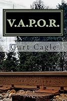 Vapor: The Battles Trilogy: Book2 1511892781 Book Cover