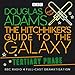 The Hitchhiker's Guide to the Galaxy: The Tertiary Phase