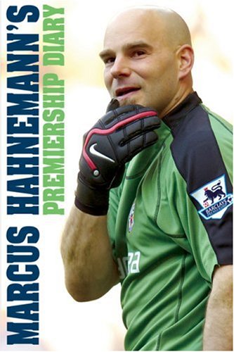 Marcus Hahnemann's Premiership Diary