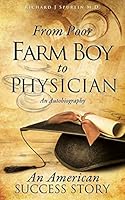From Poor Farm Boy to Physician 1498427200 Book Cover
