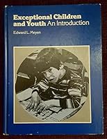 Exceptional Children and Youth: An Introduction 0891080740 Book Cover